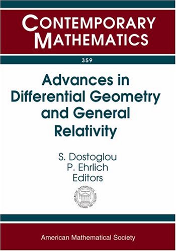 Advances in Differential Geometry and General Relativity