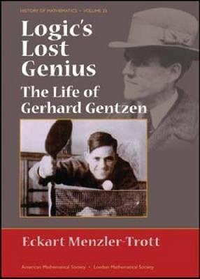 Logic's Lost Genius (History of Mathematics)