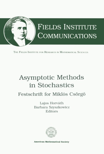 Asymptotic Methods In Stochastics