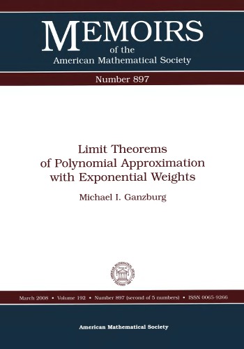 Limit Theorems of Polynomial Approximation with Exponential Weights