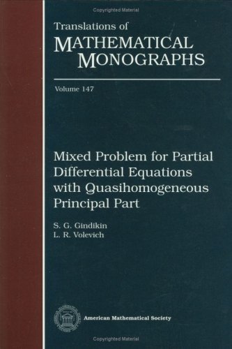 Mixed Problem For Partial Differential Equations With Quasihomogeneous Principal Part