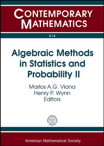 Algebraic Methods in Statistics and Probability II