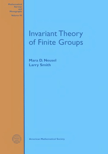 Invariant Theory of Finite Groups (Mathematical Surveys and Monographs)