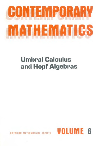 Umbral Calculus and Hopf Algebras (Contemporary Mathematics, V. 6)