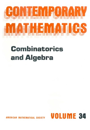 Combinatorics And Algebra