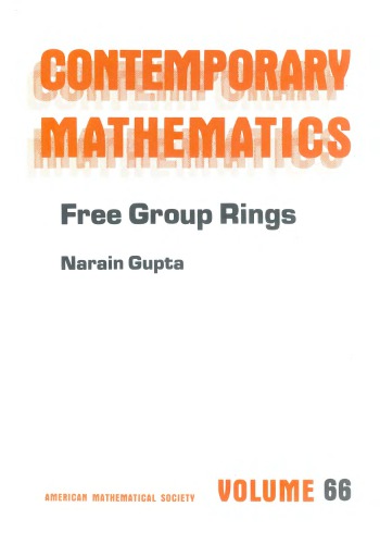 Free Group Rings (Contemporary Mathematics)