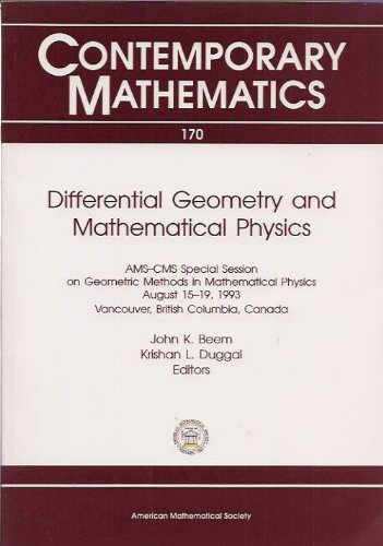 Differential Geometry and Mathematical Physics (Contemporary Mathematics)