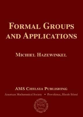 Formal Groups and Applications