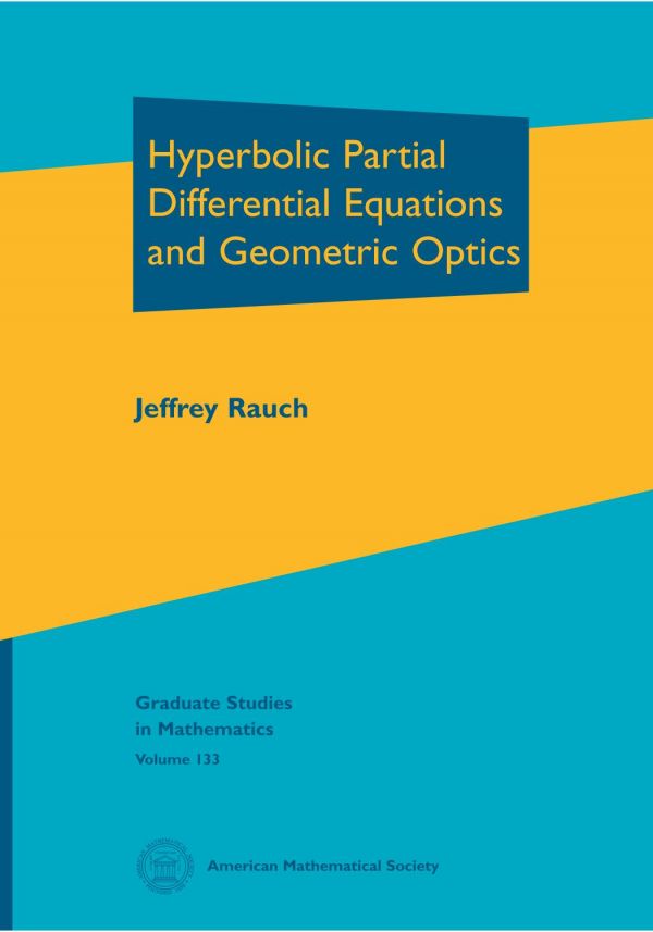 Hyperbolic partial differential equations and geometric optics