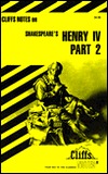 Cliffsnotes on Shakespeare's Henry IV, Part 2