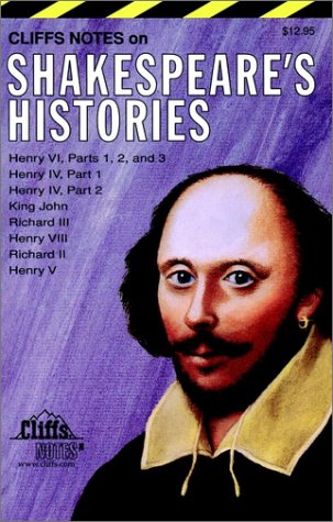 Shakespeare's Histories (Cliffs Notes)