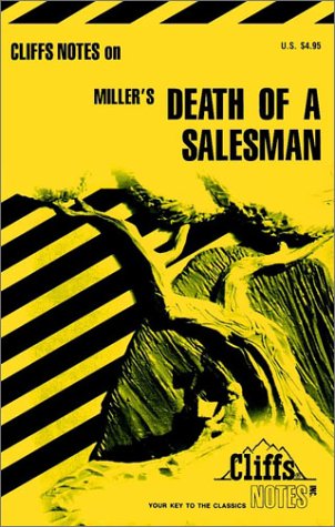 CliffsNotes on Miller's Death of a Salesman