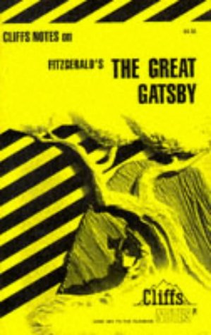 Cliffs Notes on Fitzgerald's The Great Gatsby