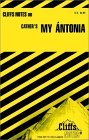 Cliffs Notes on Cather's My Antonia (Cliffs Notes)