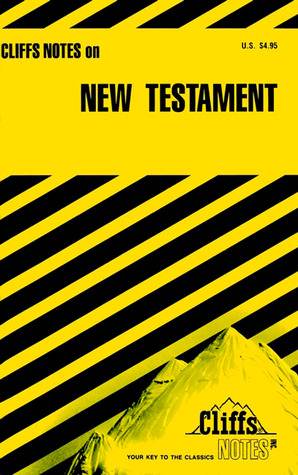 Cliffs Notes on New Testament