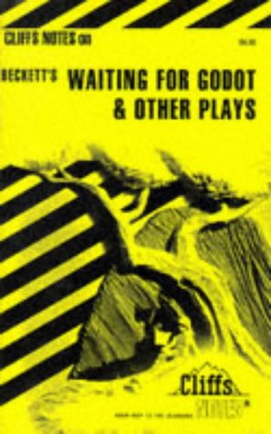 Cliffsnotes on Beckett's Waiting for Godot and Other Plays