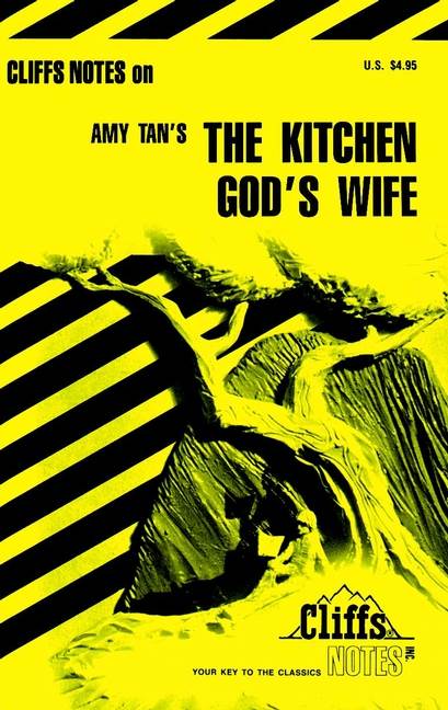 CliffsNotes on Tan's The Kitchen God's Wife