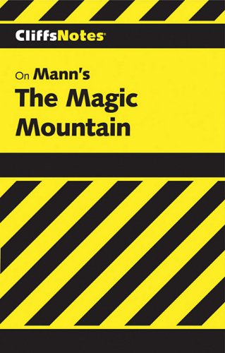 CliffsNotes on Mann's The Magic Mountain
