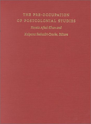 The Pre-occupation of Postcolonial Studies