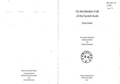 On the Modern Cult of the Factish Gods