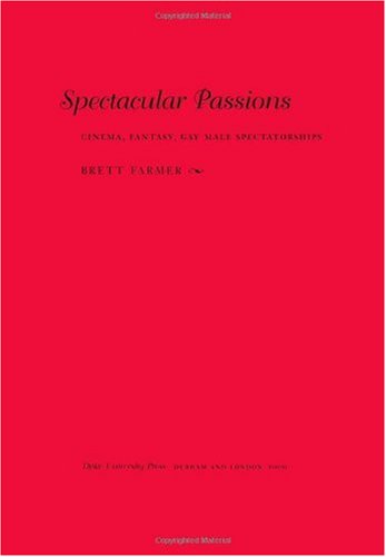 Spectacular Passions