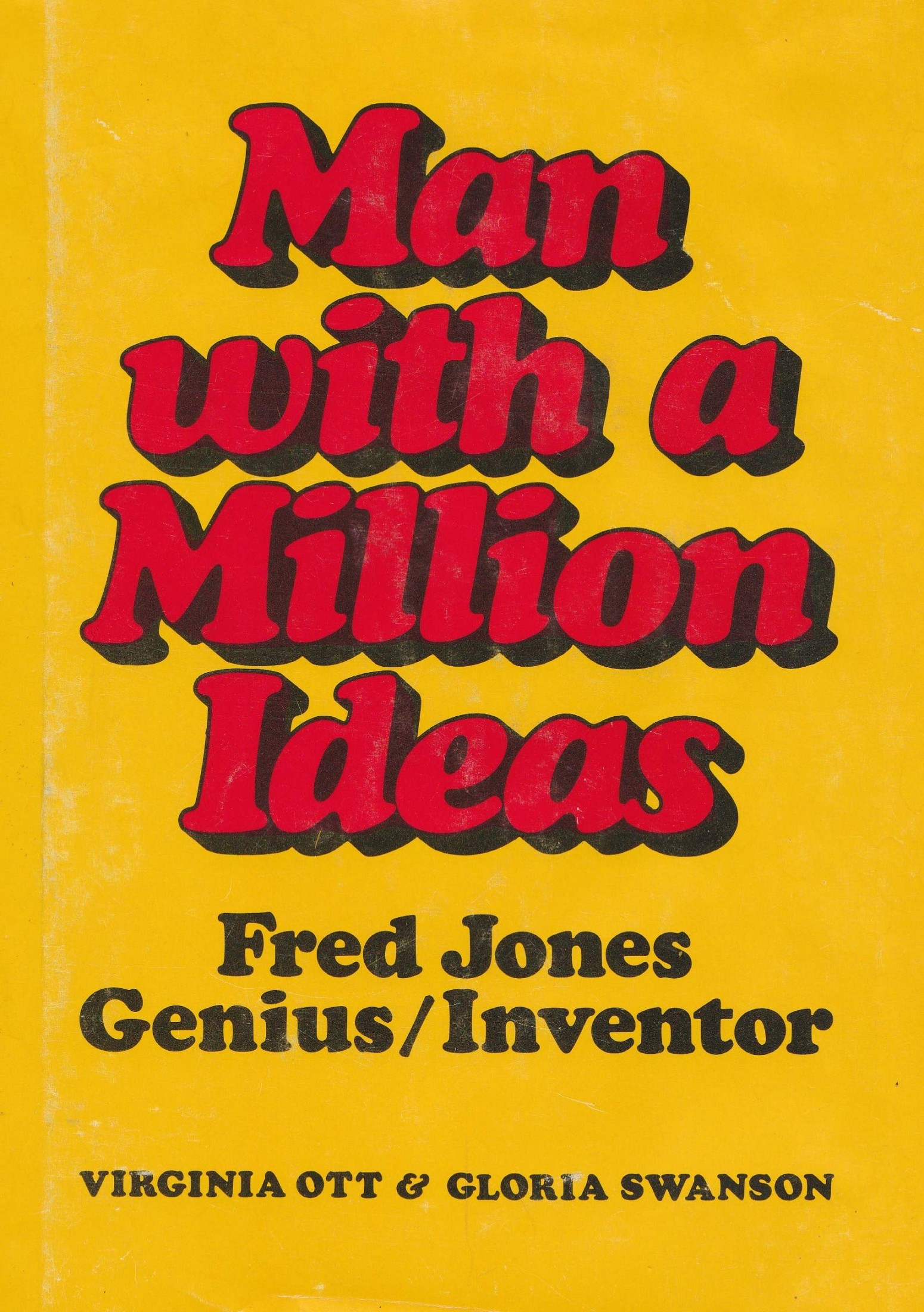 Man with a Million Ideas