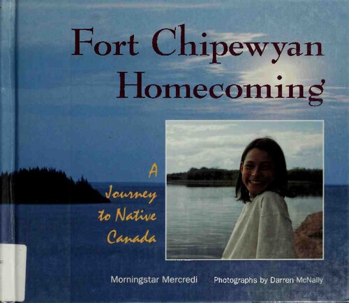 Fort Chipewyan Homecoming