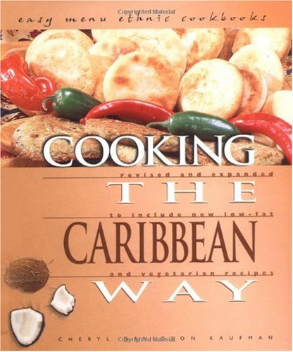 Cooking the Caribbean Way (Easy Menu Ethnic Cookbooks)