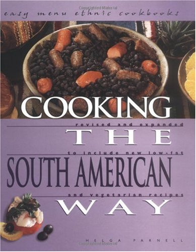 Cooking the South American Way