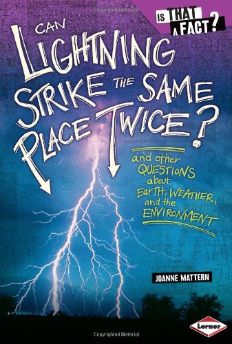 Can Lightning Strike the Same Place Twice?