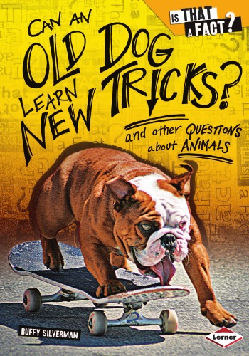 Can an Old Dog Learn New Tricks?