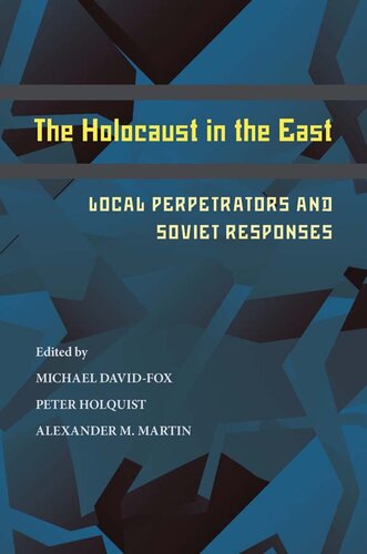 The Holocaust in the East