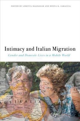 Intimacy and Italian Migration