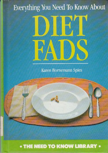 Everything You Need to Know about Diet Fads