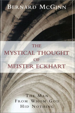 Mystical Thought of Meister Eckhart