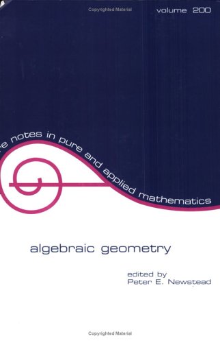 Algebraic Geometry (Lecture Notes in Pure and Applied Mathematics) (Lecture Notes in Pure and Applied Mathematics)
