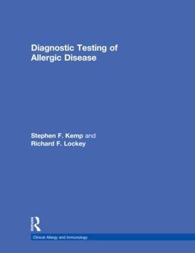 Diagnostic Testing of Allergic Disease (Clinical Allergy and Immunology)