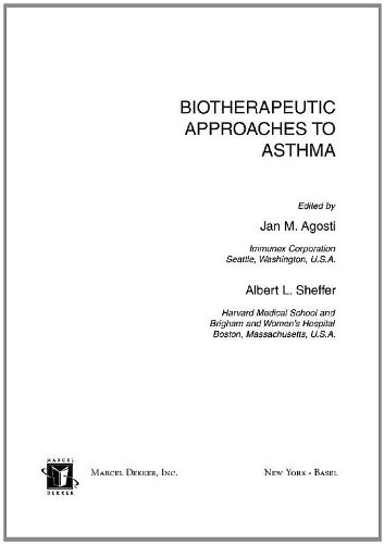 Biotherapeutic Approaches to Asthma