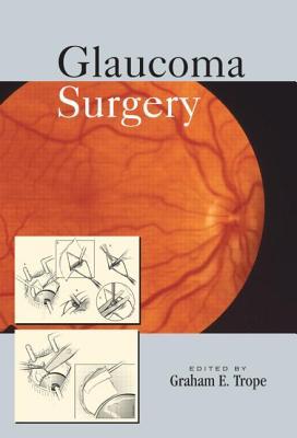 Glaucoma Surgery [With DVD]