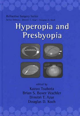 Hyperopia and Presbyopia