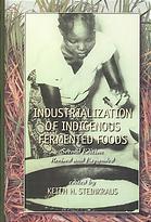 Industrialization of Indigenous Fermented Foods (Food Science and Technology)