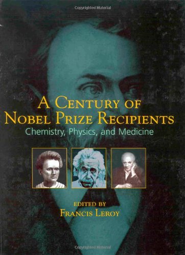 A Century of Nobel Prize Recipients