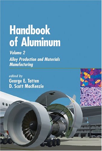 Handbook of Aluminum, Volume 2