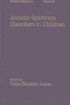 Autistic Spectrum Disorders in Children