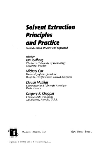 Solvent Extraction Principles and Practice, Revised and Expanded