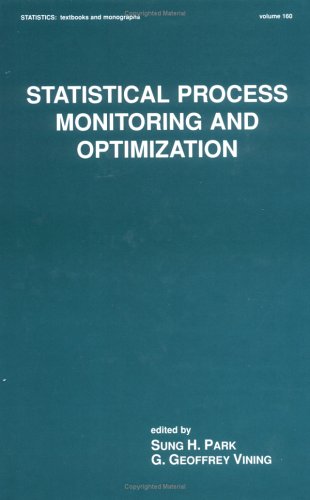 Statistical Process Monitoring and Optimization