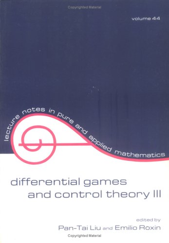 Differential Games and Control Theory III