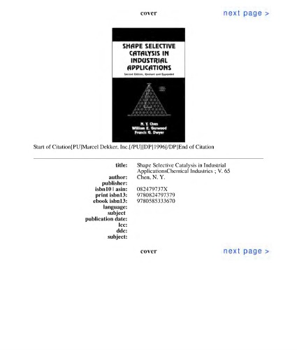 Shape Selective Catalysis in Industrial Applications