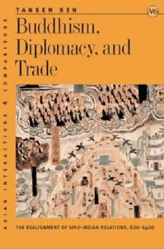 Buddhism, Diplomacy, And Trade