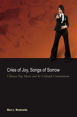 Cries of Joy, Songs of Sorrow